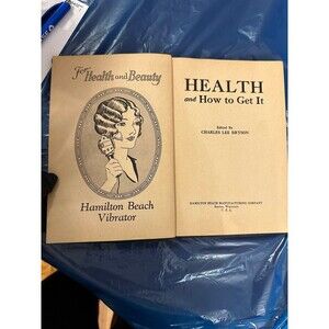 Vintage Health And How To Get It - Hamilton Beach Vibrator by Charles Bryson (19